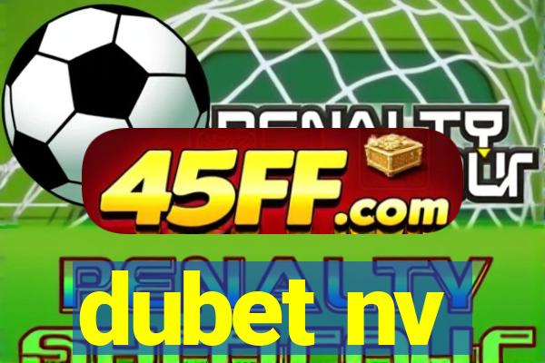 dubet nv